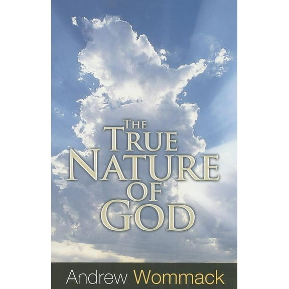 The True Nature of God (Paperback)