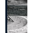 thumbnail image 1 of The True Science Library; 3, (Paperback), 1 of 1