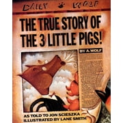 The True Story of the 3 Little Pigs, Paperback