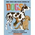 thumbnail image 1 of Pre-Owned The True-or-false Book of Dogs 9780439741972 Used, 1 of 1