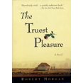 thumbnail image 1 of Pre-Owned The Truest Pleasure (Paperback) 1565122224 9781565122222, 1 of 1