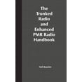 thumbnail image 1 of The Trunked Radio and Enhanced Pmr Radio Handbook, (Hardcover), 1 of 1