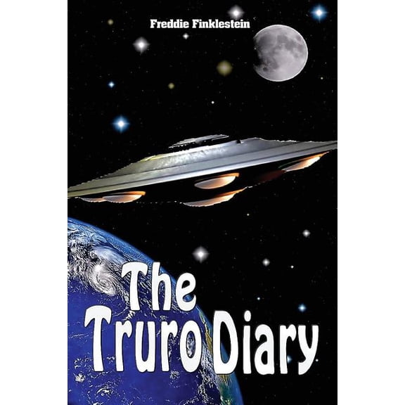 The Truro Diary : A Scifi/Fantasy Novel