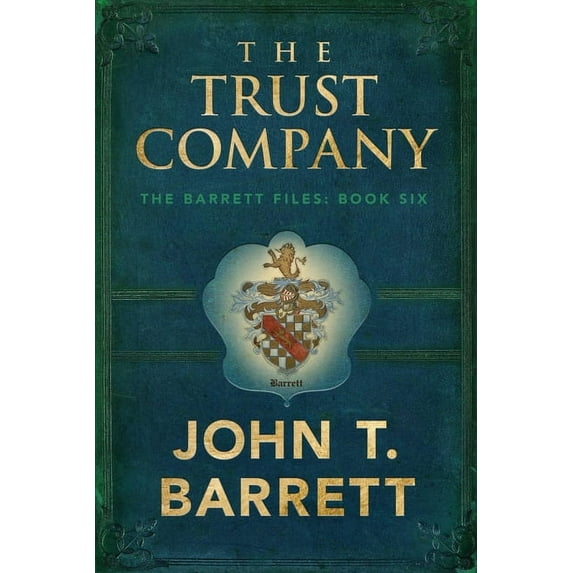 The Trust Company: Book 6 of The Barrett Files, (Paperback)