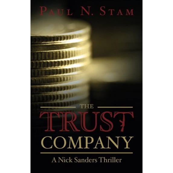 Pre-Owned The Trust Company (Paperback) 0984817409 9780984817405