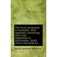 thumbnail image 1 of The Trust Movement in Australia. with Appendix Containing Anti-Trust Legislation in Australasia, Sou (Paperback), 1 of 1