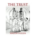 thumbnail image 1 of The Trust, (Paperback), 1 of 1