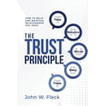thumbnail image 1 of The Trust Principle: Build and Maintain Relationships You Trust, (Paperback), 1 of 1
