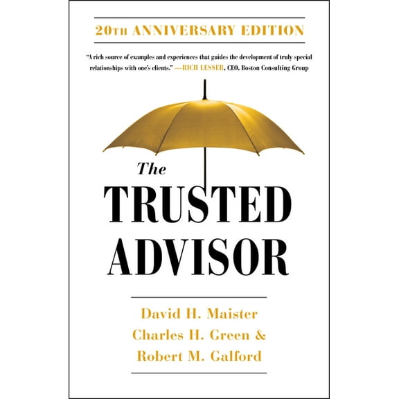 The Trusted Advisor: 20th Anniversary Edition, (Paperback)