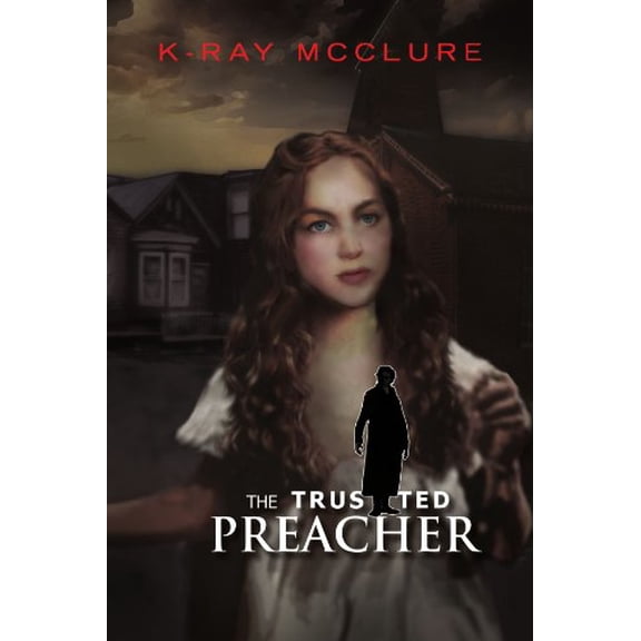 The Trusted Preacher (Paperback)