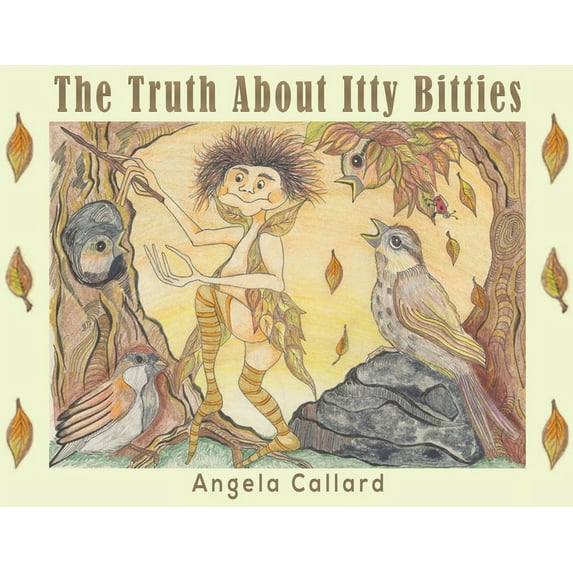 The Truth About Itty Bitties (Paperback)