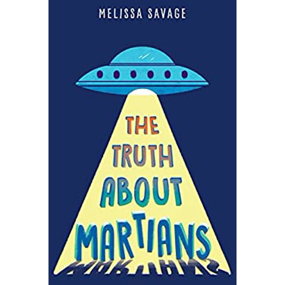 Pre-Owned The Truth about Martians (Hardcover) 1524700169 9781524700164