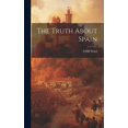 thumbnail image 1 of The Truth About Spain (Hardcover), 1 of 1