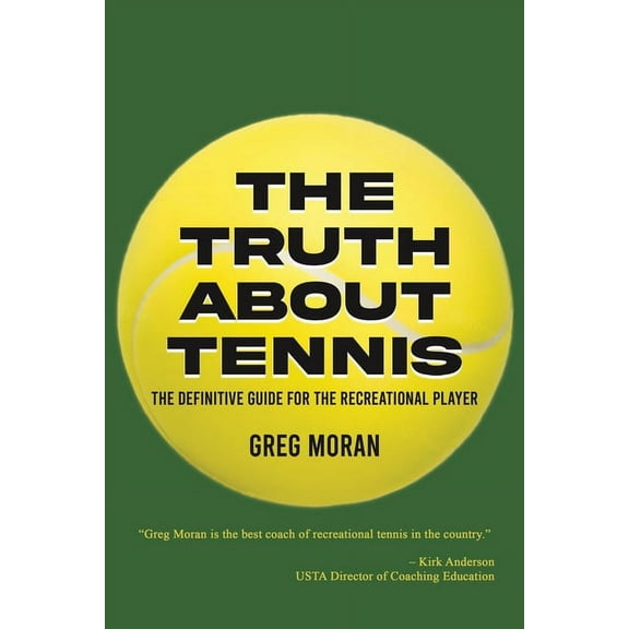 The Truth About Tennis, (Paperback)