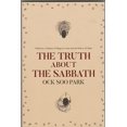 thumbnail image 1 of Pre-Owned The Truth About the Sabbath Paperback, 1 of 1