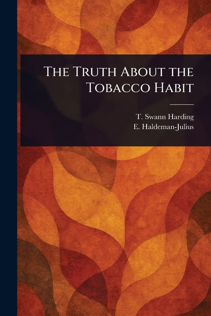 truth about tobacco Smoke Screens: The Tobacco: White, Richard: 9781409246701 Books 4 Myths about Vaping, Smoking