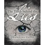 The Truth Behind The Lies, (Paperback) - Walmart.com