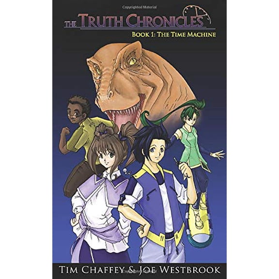 Pre-Owned The Truth Chronicles: The Time Machine, 9780984093137, 0984093133, Paperback,