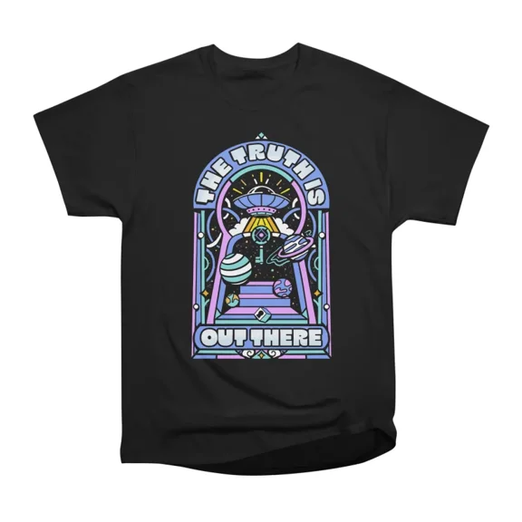 The Truth Is Out There T-Shirt Tee Gift For Him Merch For Her Apparel For Friend