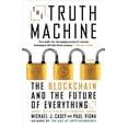 thumbnail image 1 of The Truth Machine: The Blockchain and the Future of Everything, (Paperback), 1 of 1