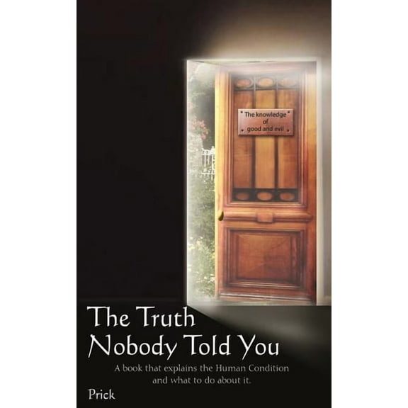 The Truth Nobody Told You, (Paperback)