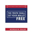 thumbnail image 1 of The Truth Shall Set Your Wallet Free : Secrets to Finding the Perfect Financial Advisor (Hardcover), 1 of 1