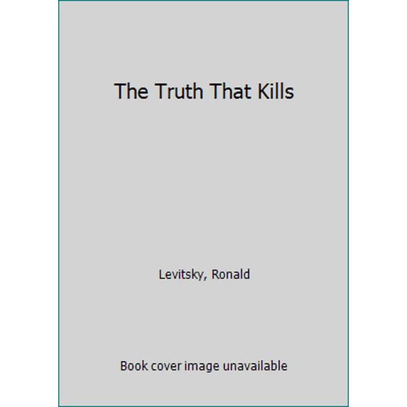 Pre-Owned The Truth That Kills (Unknown) 0451404017 9780451404015