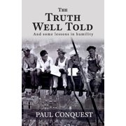 The Truth Well Told Paperback