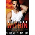 thumbnail image 1 of The Truth Within (Pelican Bay, Book 3) (Paperback) by Sloane Kennedy, 1 of 1