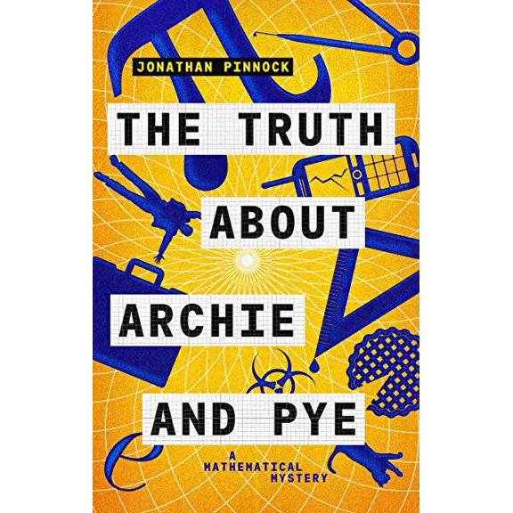 Pre-Owned The Truth about Archie and Pye: Volume 1 (A Mathematical Mystery) Paperback