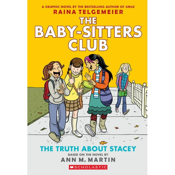 The Truth about Stacey: a Graphic Novel (the Baby-Sitters Club #2) (Paperback)