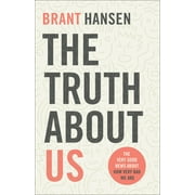 The Truth about Us The News about How Very Bad We Are, Paperback