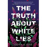 The Truth about White Lies, Hardcover