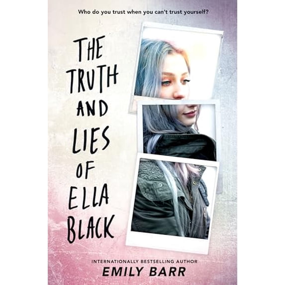 Pre-Owned The Truth and Lies of Ella Black (Hardcover) 0399547045 9780399547041