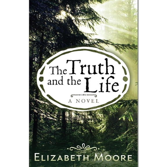 The Truth and the Life (Paperback)