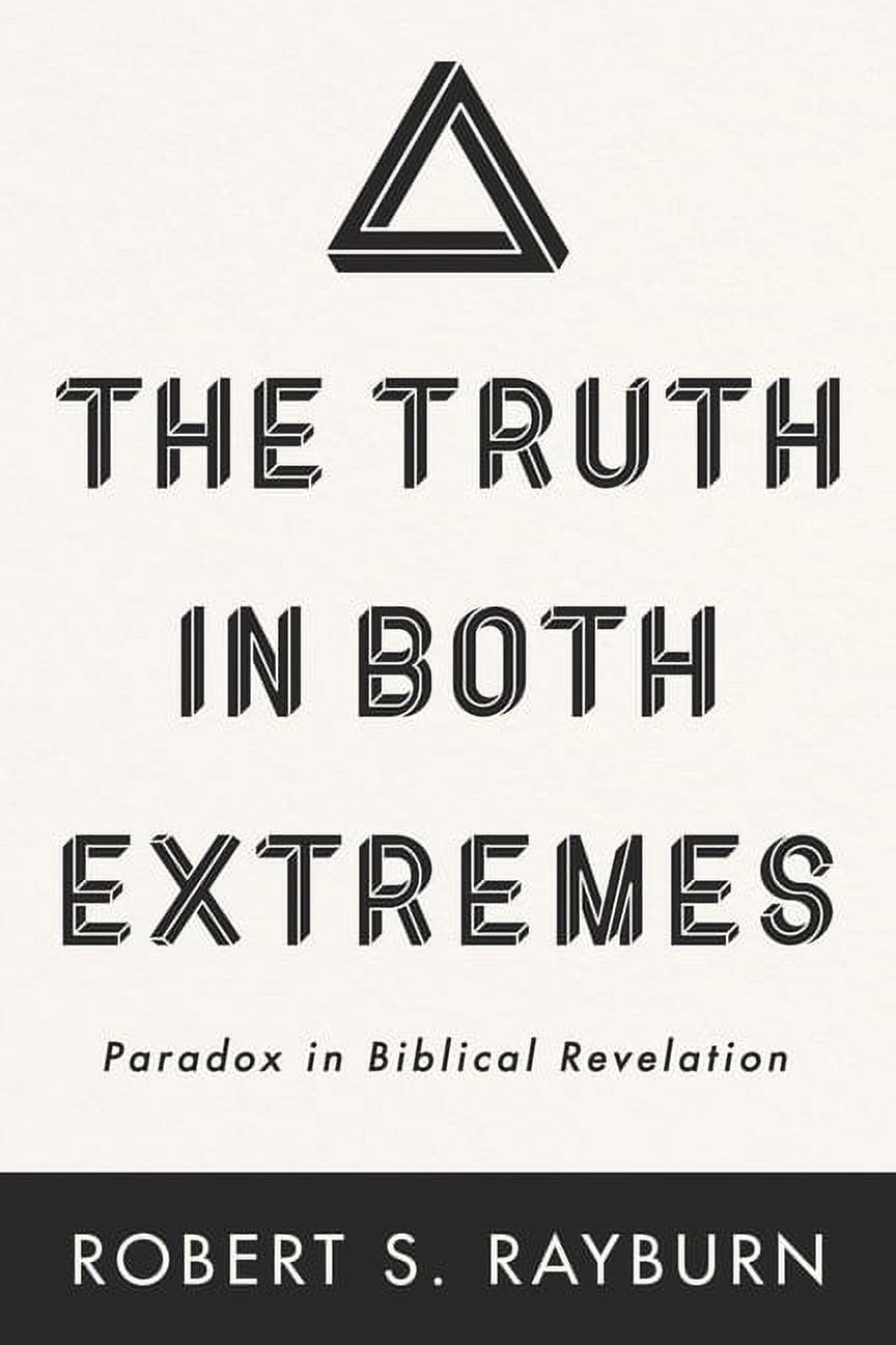 The Truth in Both Extremes (Hardcover) - Walmart.com