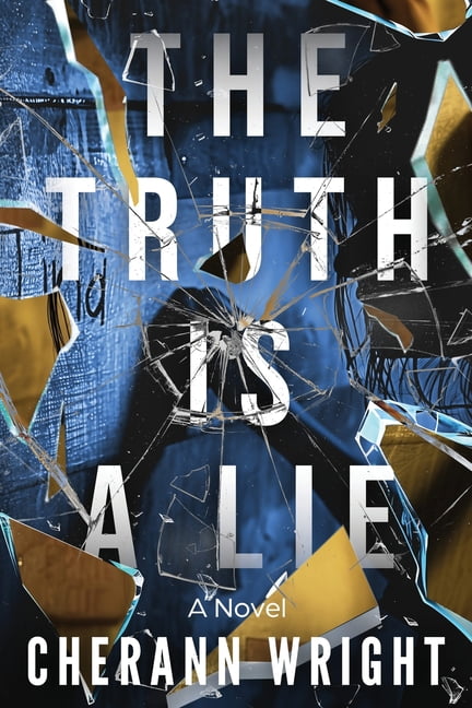 The Truth is a Lie, (Paperback) - Walmart.com
