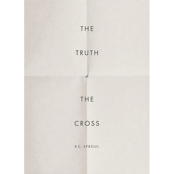 The Truth of the Cross, (Paperback)