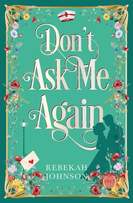 The Truxtons Historical Romances Don't Ask Me Again, Book 3, (Paperback)