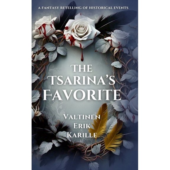 The Tsarina's Favorite, (Hardcover)