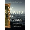 thumbnail image 1 of Pre-Owned The Tsarina's Lost Treasure: Catherine the Great, a Golden Age Masterpiece, and a Legendary Shipwreck (Hardcover) 1643135562 9781643135564, 1 of 1