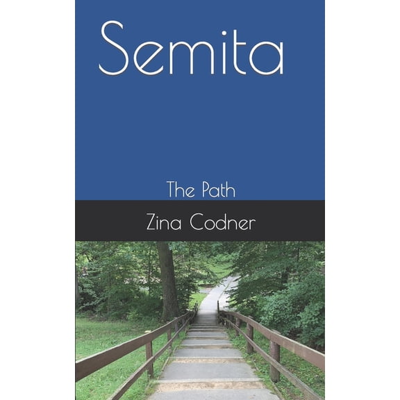 The Tsia Chronicles: Semita: The Path (Paperback)