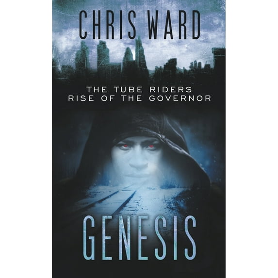 The Tube Riders Genesis: The Rise of the Governor, Book 5, (Paperback)