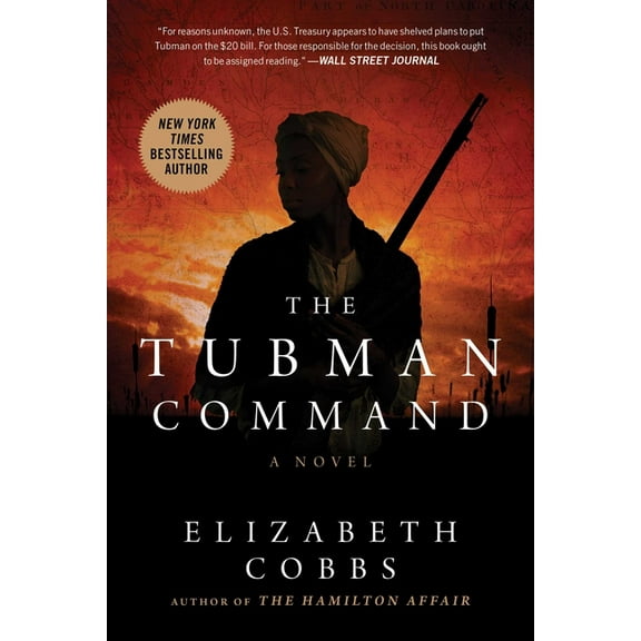 The Tubman Command : A Novel (Paperback)