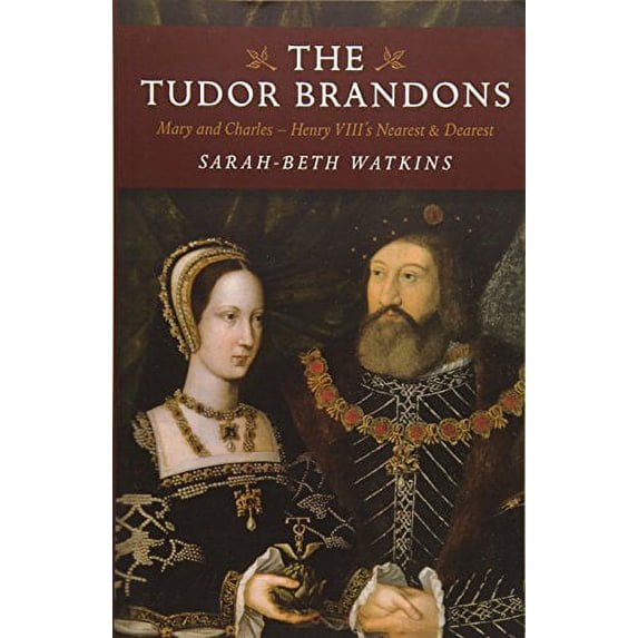 Pre-Owned The Tudor Brandons (Paperback) 1785353322 9781785353321