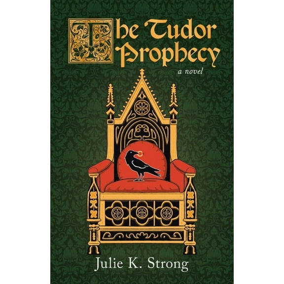The Tudor Prophecy, (Paperback)