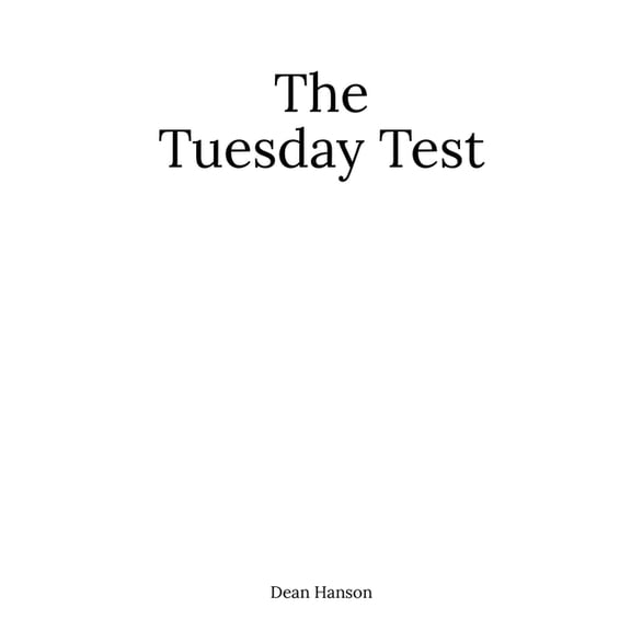 The Tuesday Test, (Paperback)