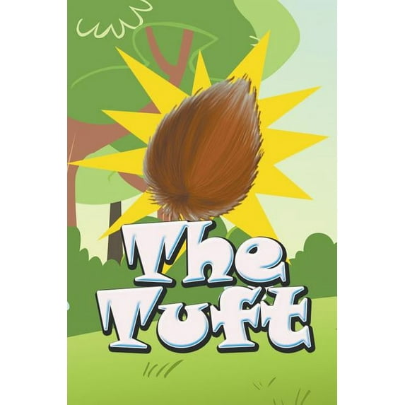 The Tuft, (Paperback)