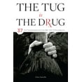 thumbnail image 1 of Pre-Owned The Tug Is the Drug (Paperback) 0811771296 9780811771290, 1 of 2