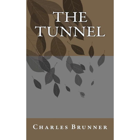 The Tunnel